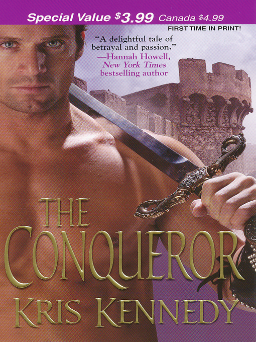 Title details for The Conqueror by Kris Kennedy - Available